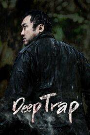 Deep Trap (2015) Hindi Dubbed