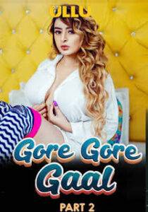 Gore Gore Gaal – Part 2 (2025) UllU Original