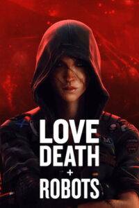 Love Death and Robots (2025) Season 4 Complete Hindi